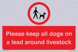 Please keep all dogs on a lead around livestock